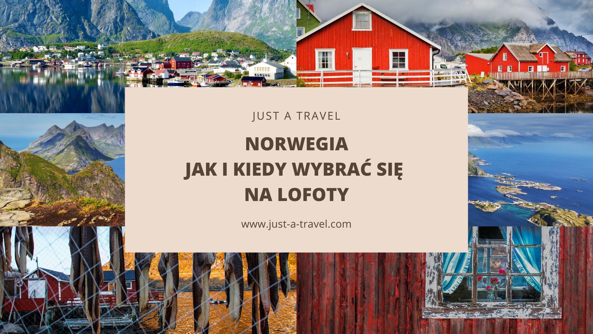 Jak i kiedy wybrać się na Lofoty