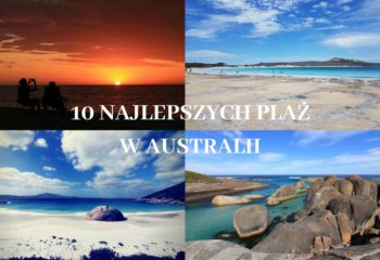 10 najlepszych plaż w Australii