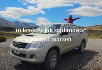 Jak zaplanować podróż marzeń, Torres del Paine