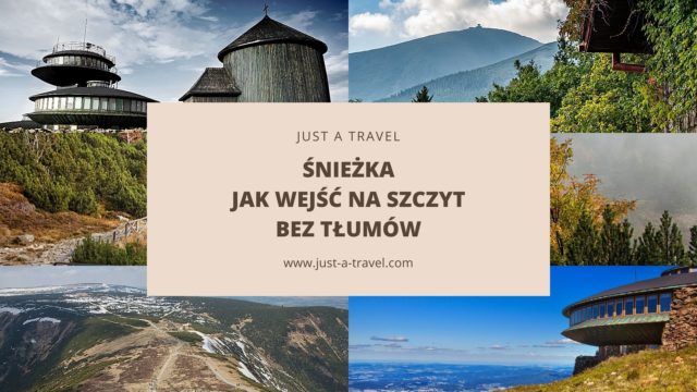 Jak wejść naŚnieżkę bez tłumów