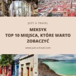 TOP 10 Miejsca, które warto zobaczyć w Meksyku