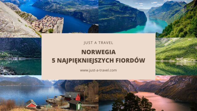 Najpiękniejsze fiordy w Norwegii