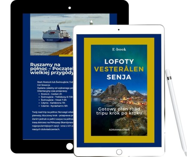 Lofoty, Vesterålen, Senja – Gotowy plan road tripu krok po kroku – E-book