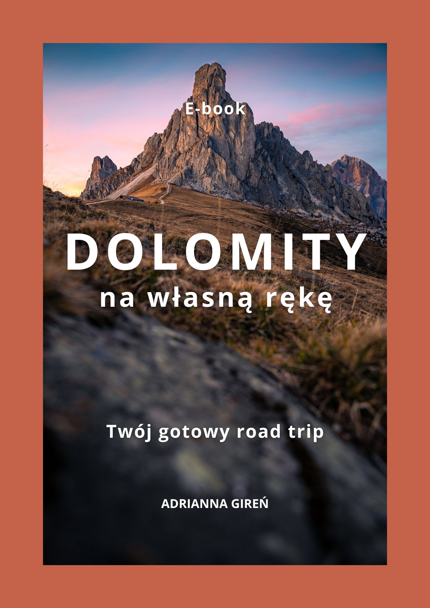 Okładka e-booka Dolomity na własną rękę